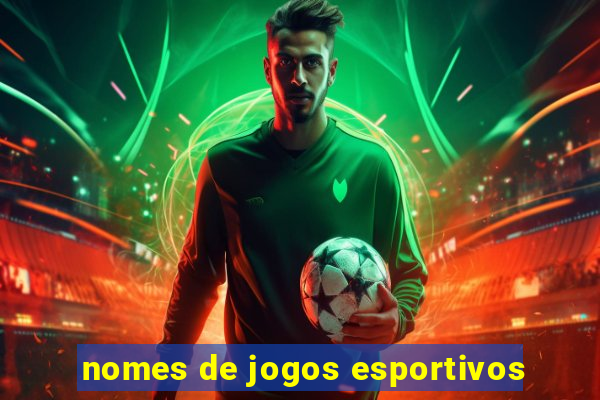 nomes de jogos esportivos